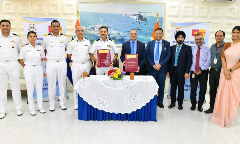 पीएनबी नें भारतीय तटरक्षक बल के साथ समझौता ज्ञापन पर हस्ताक्षर किए